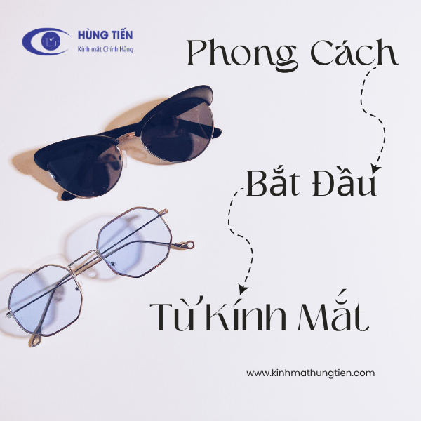 Kính Mắt Thời Trang – Phụ Kiện Khẳng Định Phong Cách Cá Nhân